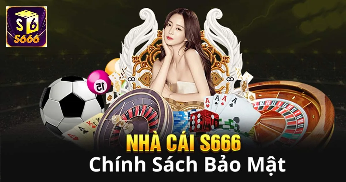 Cập Nhật Điều Khoản Và Điều Kiện S666 Mới Nhất 2024 1 Nội dung trong điều khoản và điều kiện S666 với hội viên